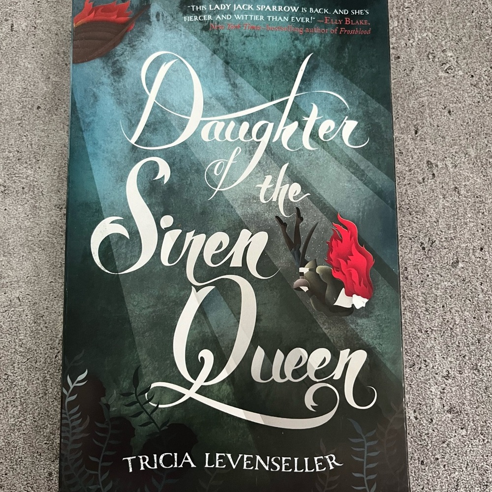 Daughter of the Siren Queen by Tricia Levenseller